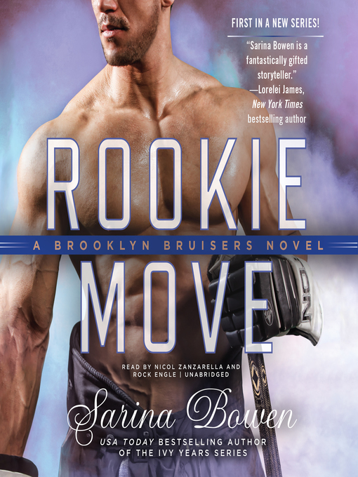 Title details for Rookie Move by Sarina Bowen - Wait list